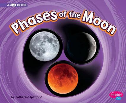 Hardcover Phases of the Moon: A 4D Book