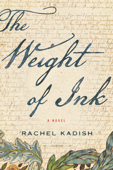 Hardcover The Weight of Ink Book