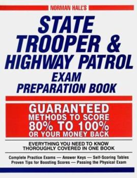 Paperback Norman Hall's State Trooper & Highway Patrol Exam Preparation Book