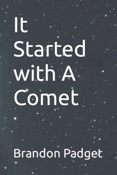 Paperback It Started with A Comet Book