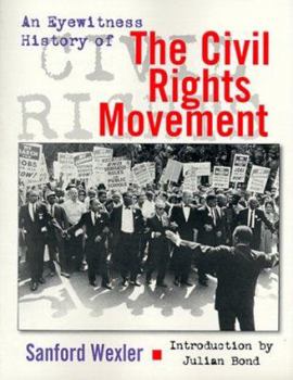 Paperback An Eyewitness History of the Civil Rights Movement Book