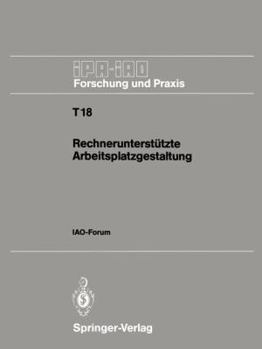 Paperback Rechnerunterstützte Arbeitsplatzgestaltung: Iao-Forum 26. September 1990 [German] Book