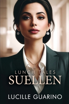Paperback Lunch Tales: Suellen Book