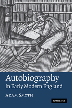 Hardcover Autobiography in Early Modern England Book