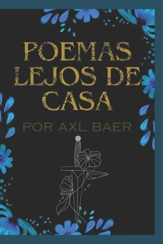 Paperback Poemas lejos de casa [Spanish] Book