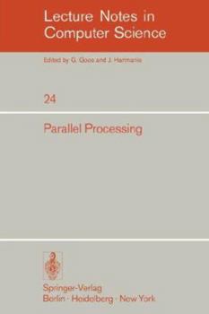 Paperback Parallel Processing: Proceedings of the Sagamore Computer Conference, August 20-23, 1974 Book