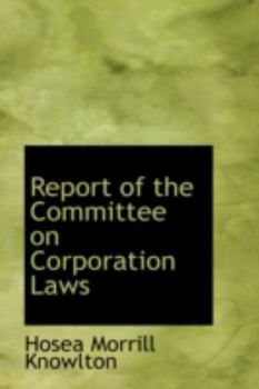 Paperback Report of the Committee on Corporation Laws Book
