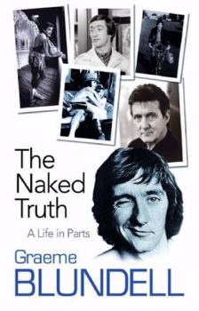 Paperback The Naked Truth: A Life in Parts Book