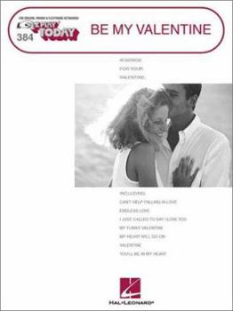 Paperback Be My Valentine: E-Z Play Today Volume 384 Book