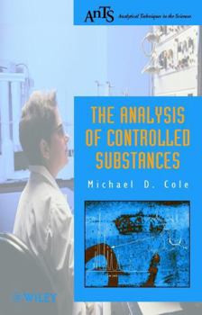 Hardcover The Analysis of Controlled Substances Book