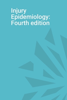 Paperback Injury Epidemiology: Fourth edition Book