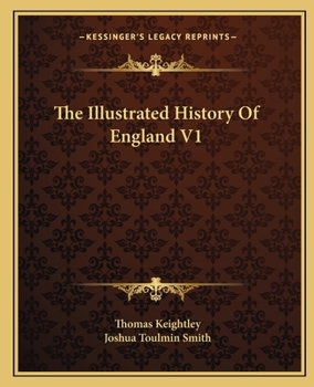 Paperback The Illustrated History Of England V1 Book