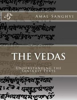 Paperback The Vedas: Understanding the Sanskrit Texts Book