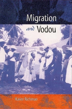 Paperback Migration and Vodou (New World Diasporas) Book