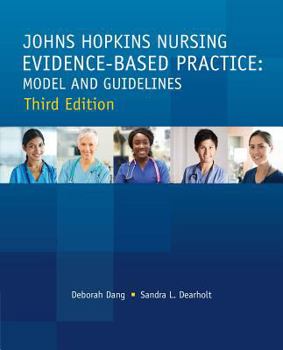 Paperback Johns Hopkins Nursing Evidence-Based Practice: Model and Guidelines Book