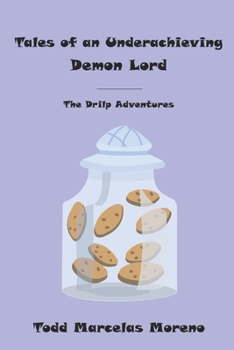 Paperback Tales of an Underachieving Demon Lord Book