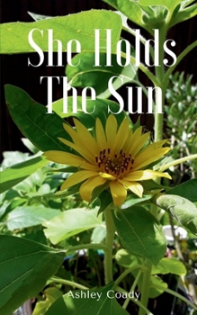 Paperback She Holds The Sun Book
