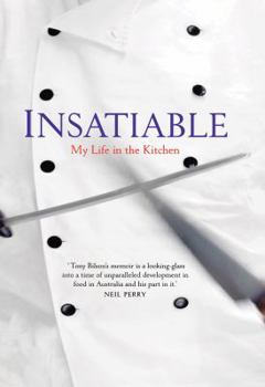 Hardcover Insatiable: My Life in the Kitchen Book