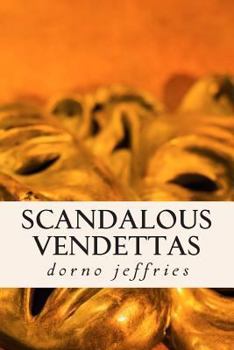 Paperback scandalous vendettas: suspensful thriller Book