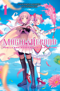 Magia Record: Puella Magi Madoka Magica Side Story, Vol. 1 - Book #1 of the Magia Record