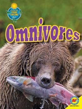 Omnivores (Nature's Food Chain) - Book  of the Fascinating Food Chains