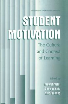 Hardcover Student Motivation: The Culture and Context of Learning Book