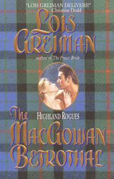 Mass Market Paperback The Macgowan Betrothal: Highland Rogues Book