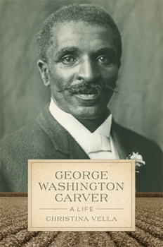 Paperback George Washington Carver: A Life Book