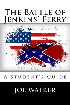 Paperback The Battle of Jenkins' Ferry: A Student's Guide Book