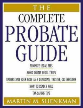 Paperback The Complete Probate Guide Book