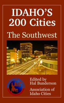 Paperback Idaho's 200 Cities - the Southwest Book