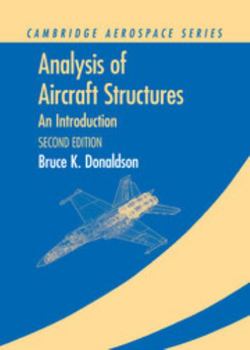 Analysis of Aircraft Structures - Book  of the Mcgraw-Hill Series in Aeronautical and Aerospace Engineering