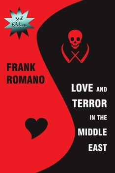 Paperback Love and Terror in the Middle East, 3rd Edition Book