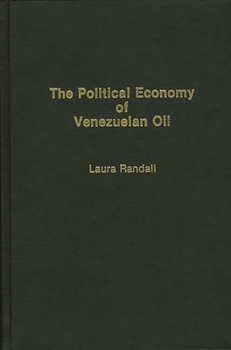 Hardcover The Political Economy of Venezuelan Oil Book