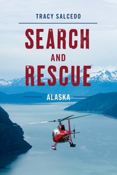 Paperback Search and Rescue Alaska Book