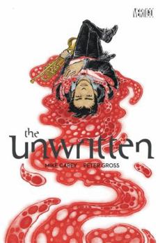 The Unwritten, Volume 7: The Wound - Book #7 of the Unwritten