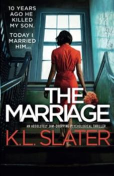 Paperback The Marriage: An absolutely jaw-dropping psychological thriller Book