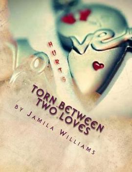 Paperback Torn Between Two Loves Book