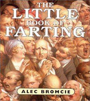 Paperback The Little Book Of Farting Book