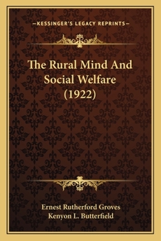 Paperback The Rural Mind And Social Welfare (1922) Book