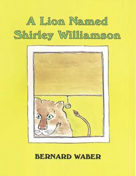 School & Library Binding Lion Named Shirley Williamson Book