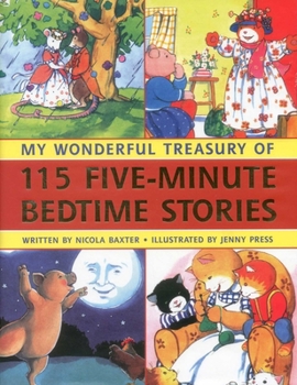 Hardcover My Wonderful Treasury of 115 Five-Minute Bedtime Stories Book