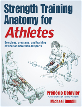 Paperback Strength Training Anatomy for Athletes Book