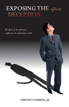 Paperback Exposing the Great Deception Book