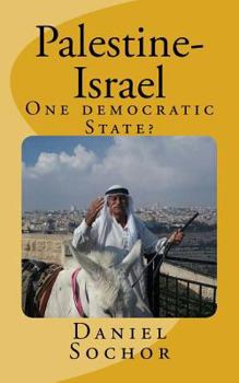 Paperback Palestine-Israel: One democratic State? Book