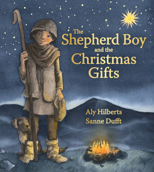 Hardcover The Shepherd Boy and the Christmas Gifts Book