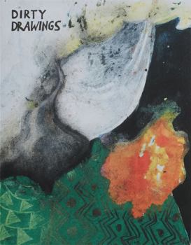 Paperback Dirty Drawings: Dirty Drawings [French] Book