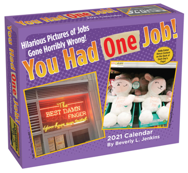 Calendar You Had One Job 2021 Day-To-Day Calendar Book