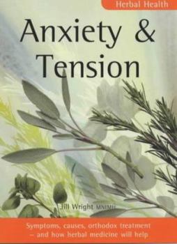 Paperback Herbal Health Anxiety & Tension Book