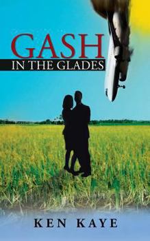 Paperback Gash in the Glades Book